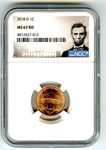 2018 D us Mint Lincoln Union Shield Business Strike Rare Grade Grad Cent MS67 RD NGC