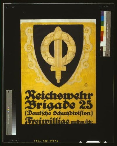 HistoricalFindings Foto: Reichswehr Brigada 25, Deutsche Schutzdivision, Freiwillige Melden Sich, al doilea război mondial,